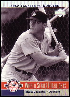 2003 Upper Deck Yankees 100th Anniversary 15 Mickey Mantle